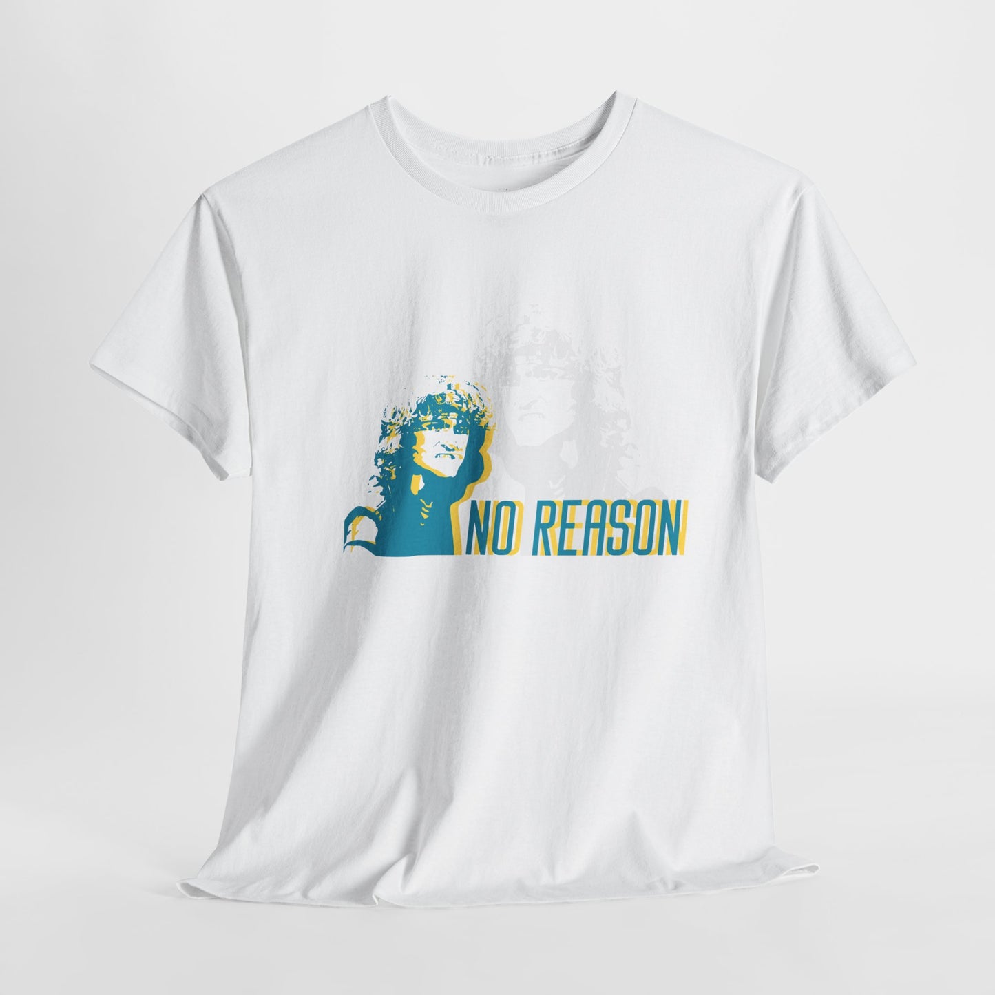 No Reason (Dark Turquoise)