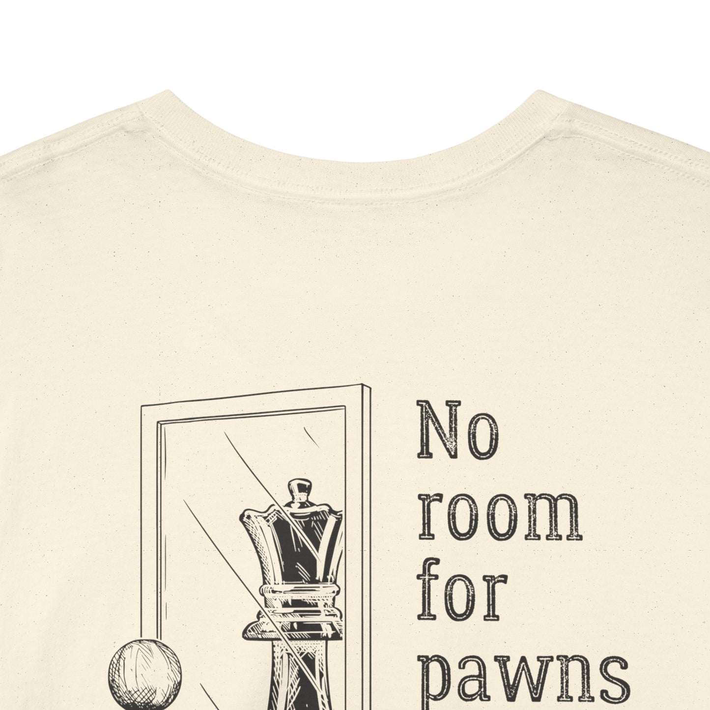 No room for Pawns in this game