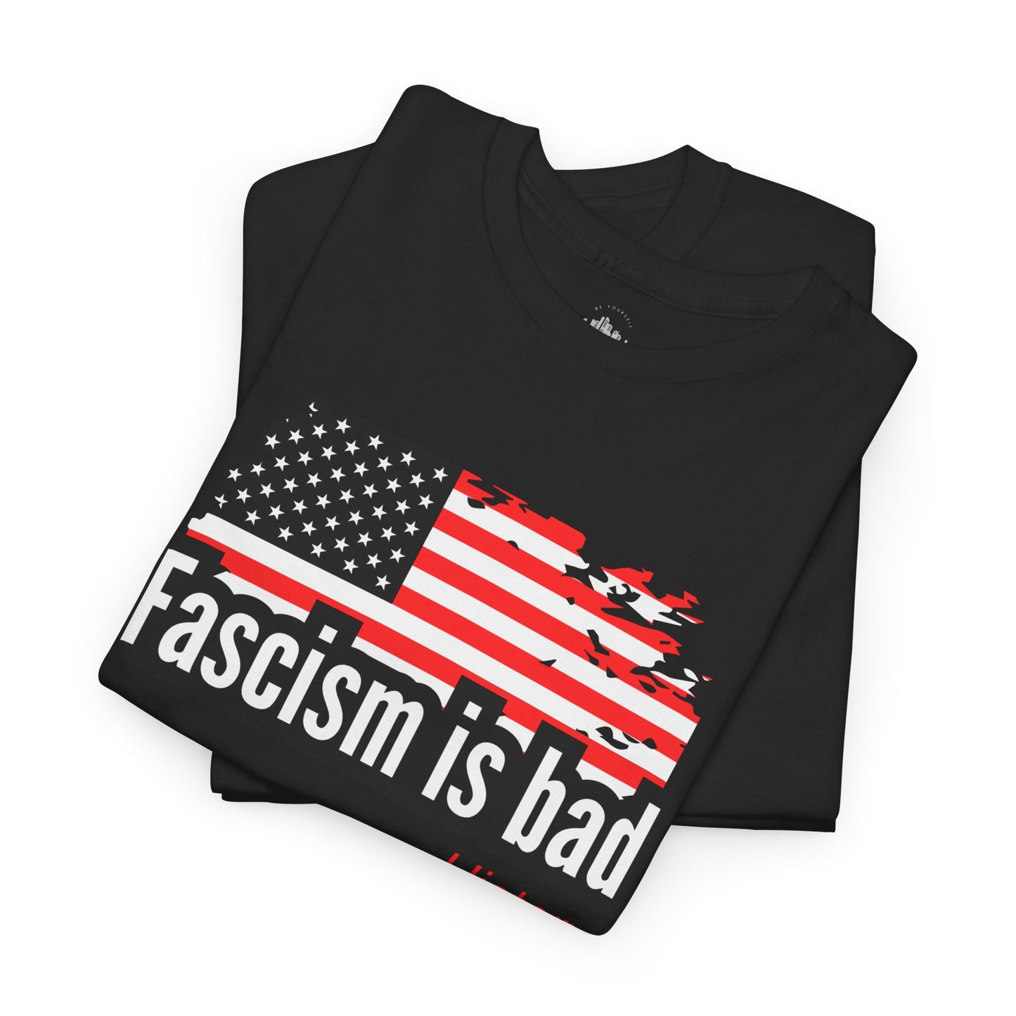Fascism is bad
