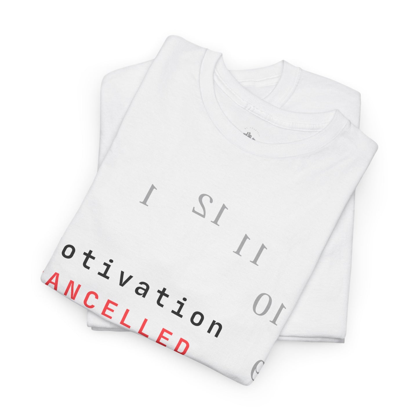 Motivation Cancelled | Light