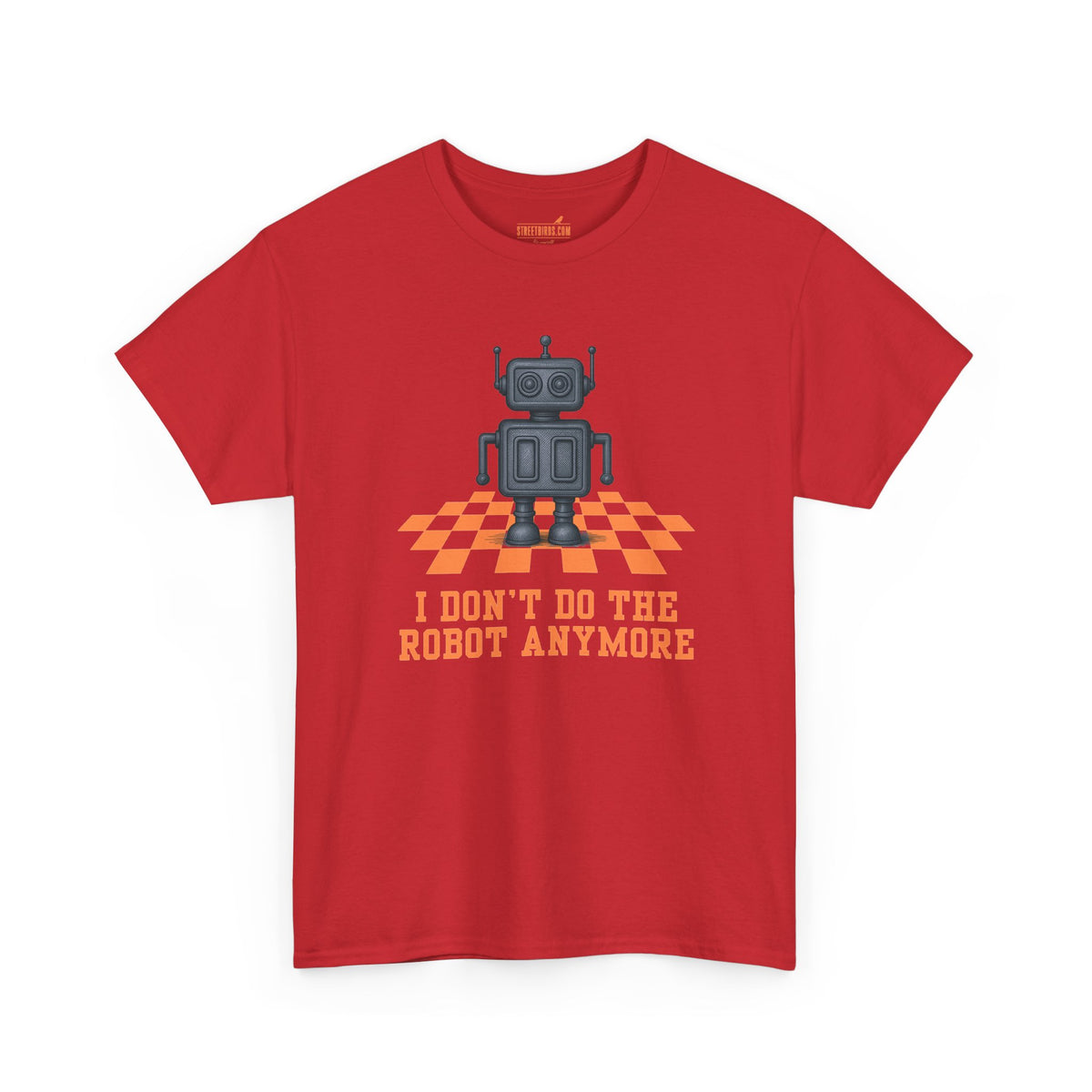 I don't do the Robot anymore, too