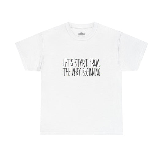 Let's start from the very beginning No. 1