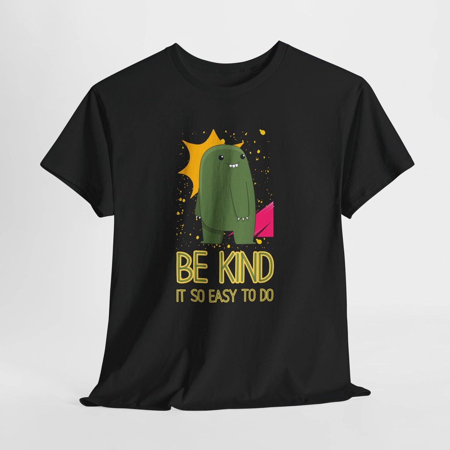 Be Kind...It's so easy to do