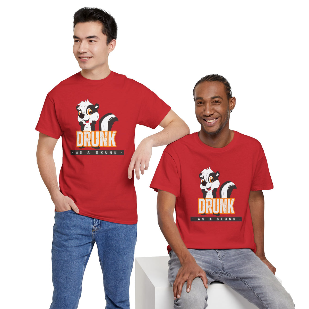 Drunk as a Skunk