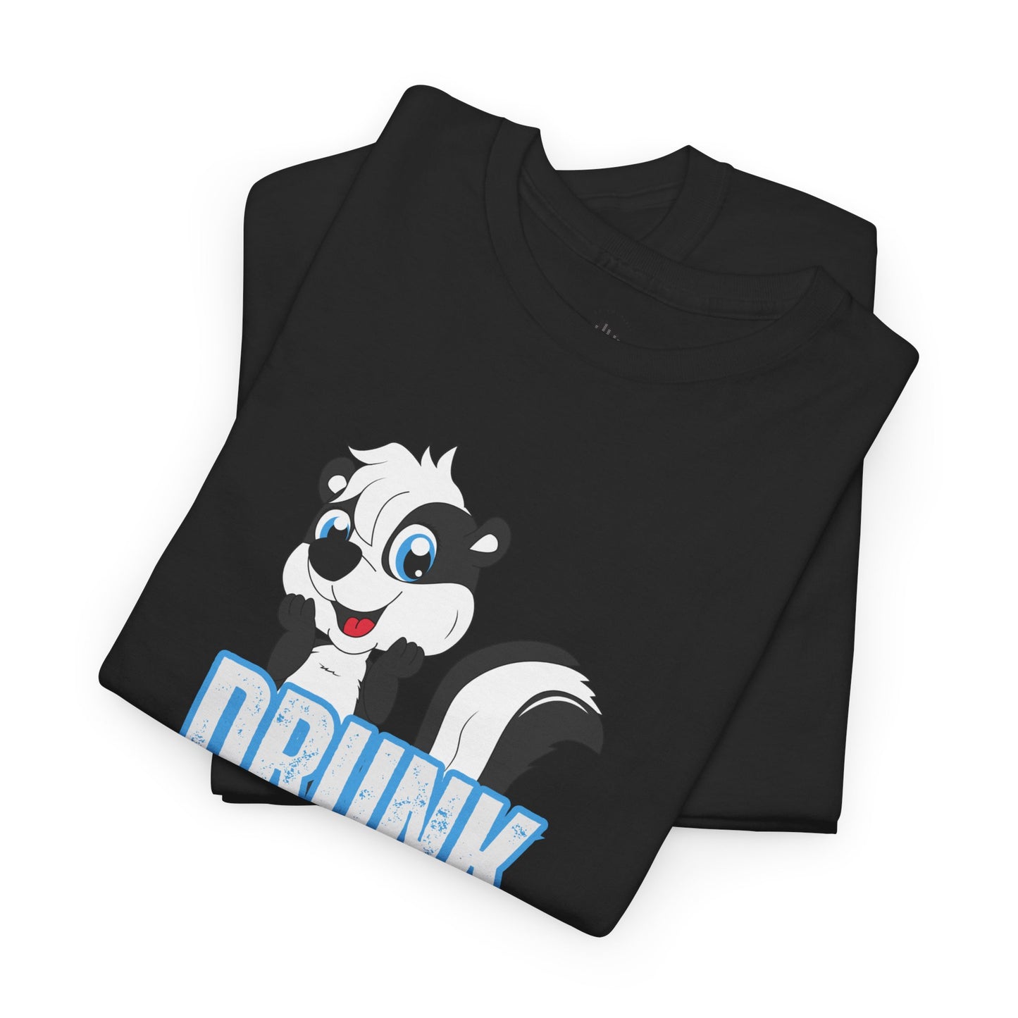 Drunk as a Skunk