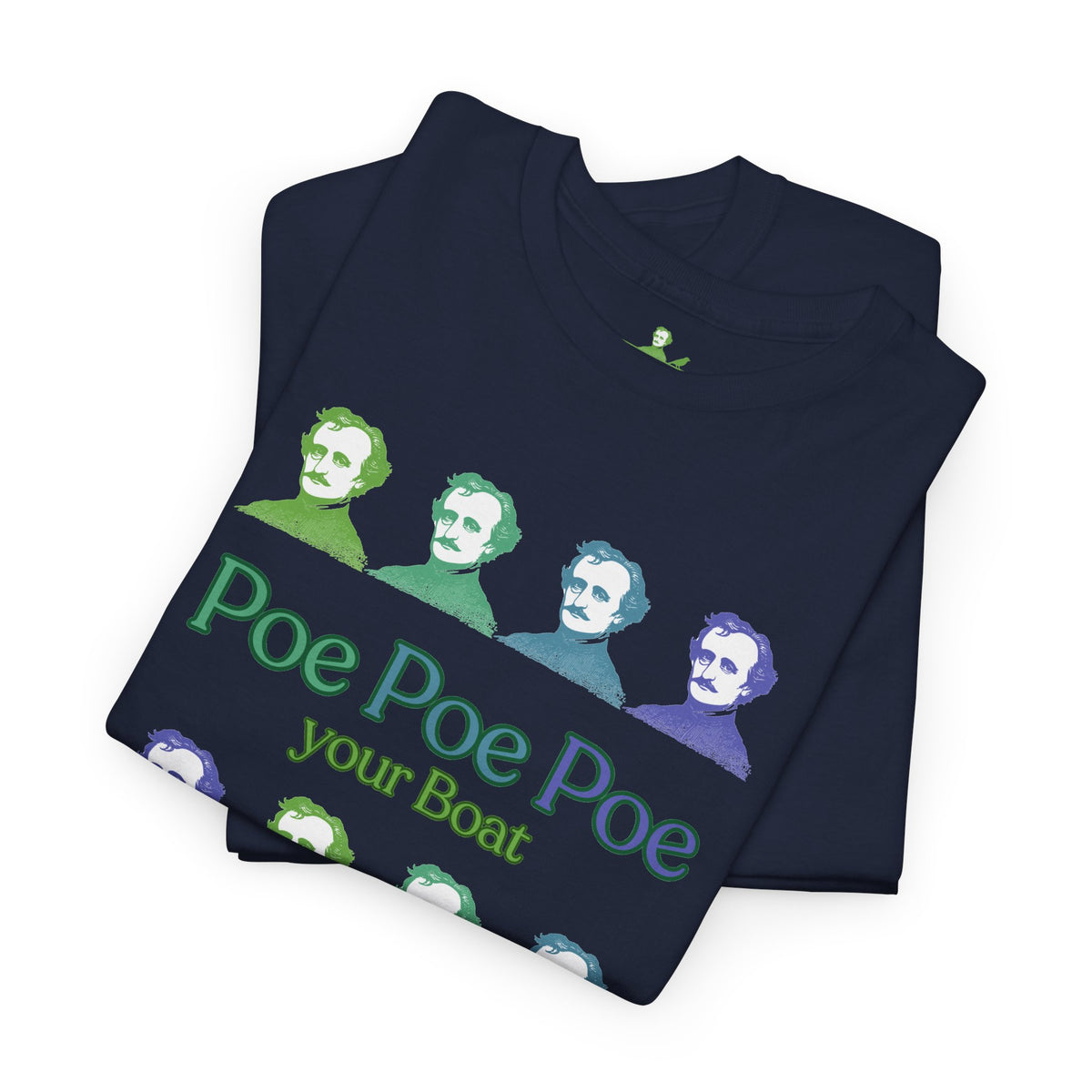 Poe Poe Poe your Boat