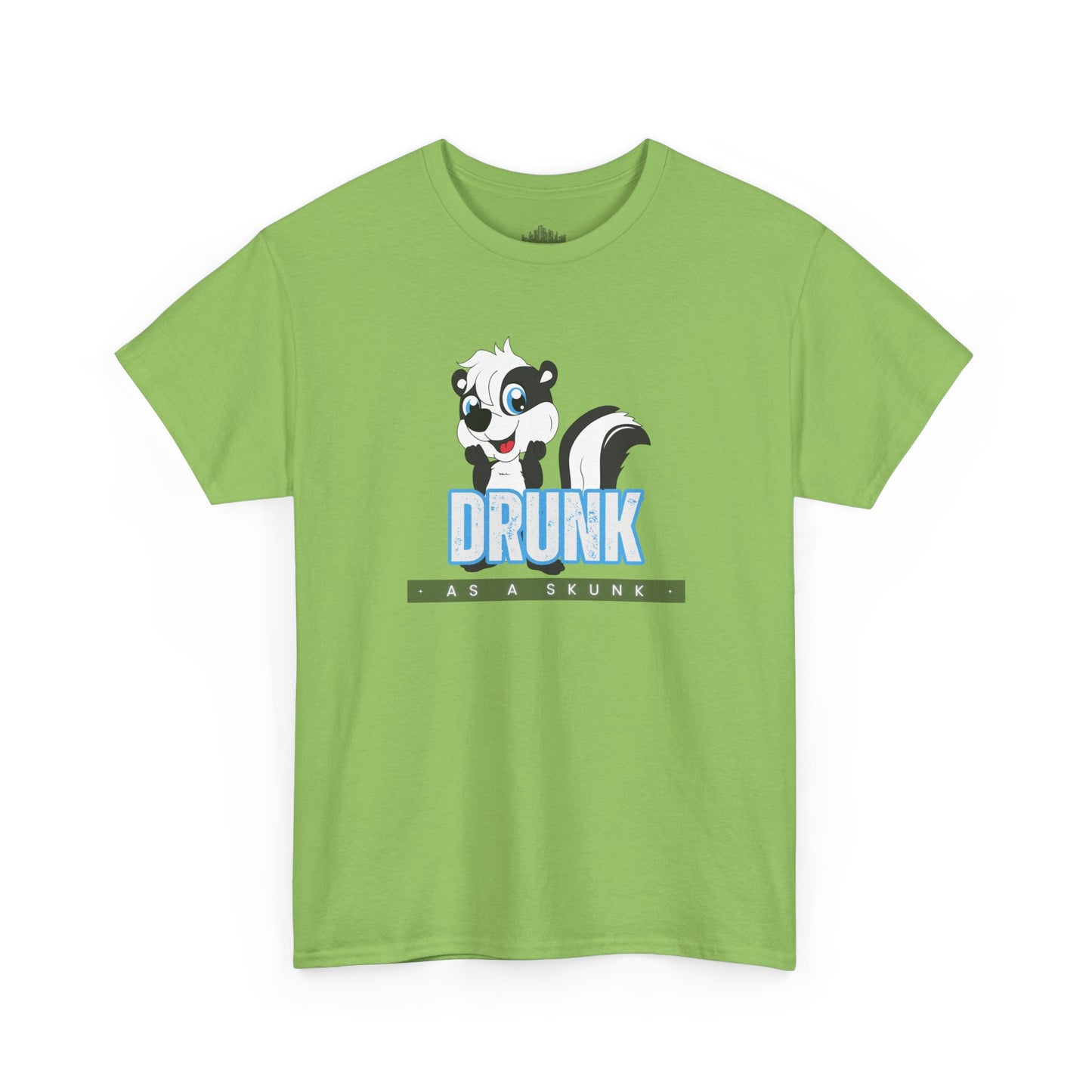 Drunk as a Skunk