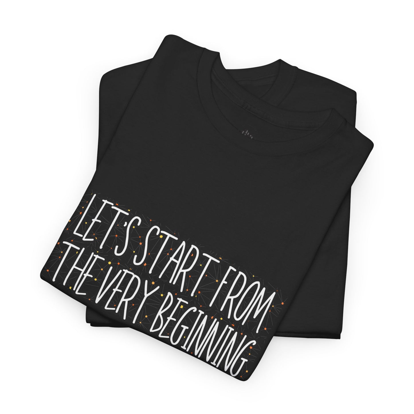 Let's start from the very beginning No. 2