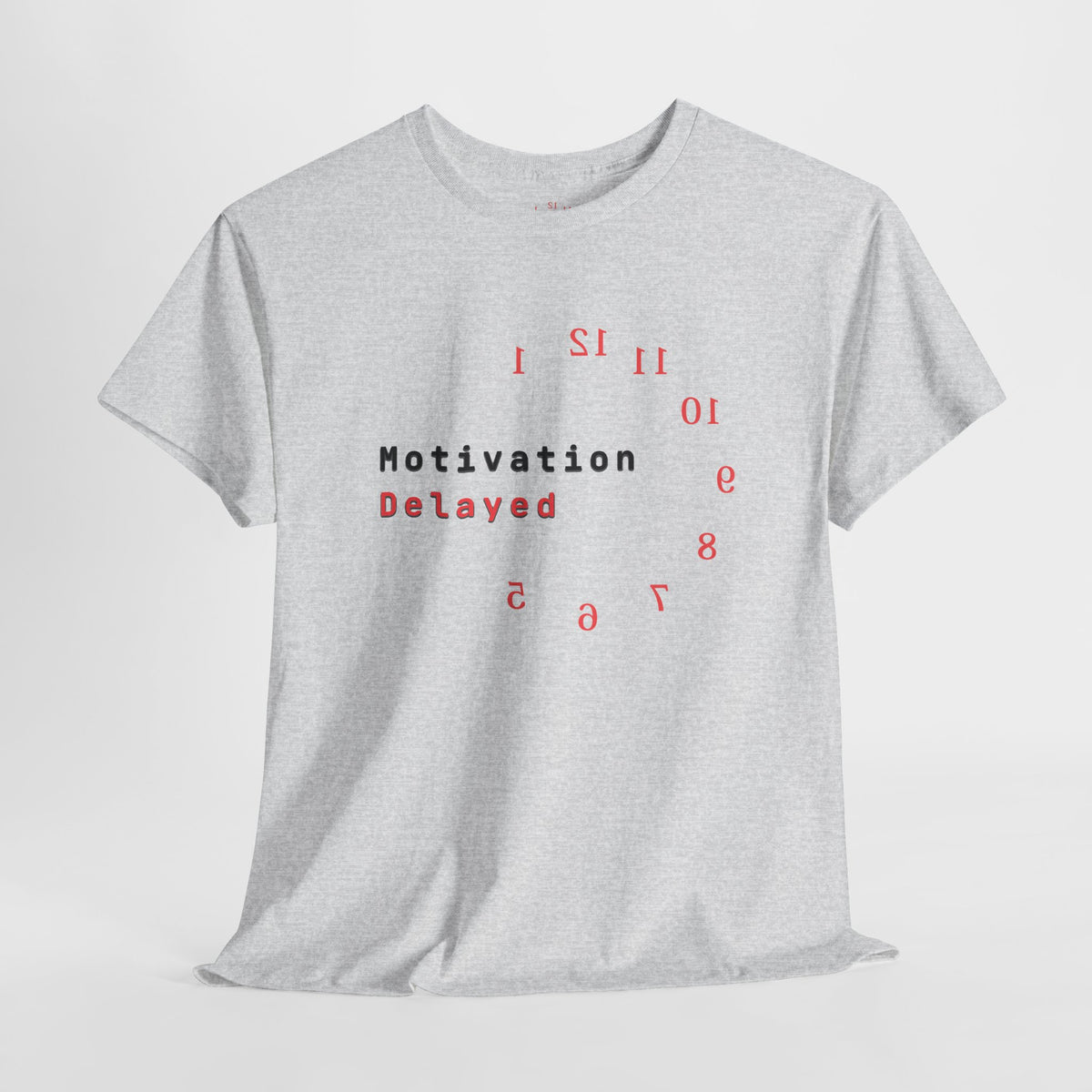 Motivation Delayed | Light