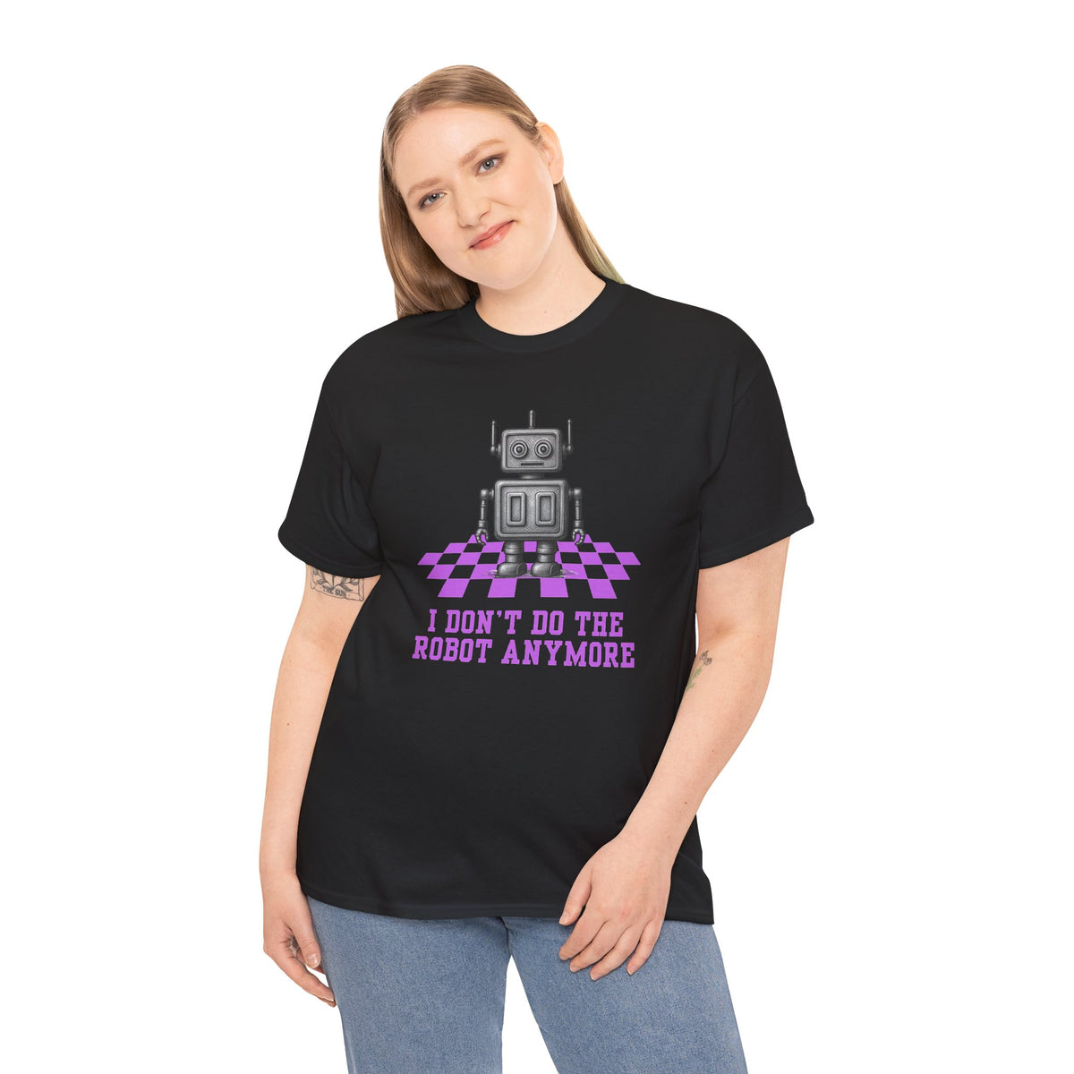 I don't do the Robot anymore