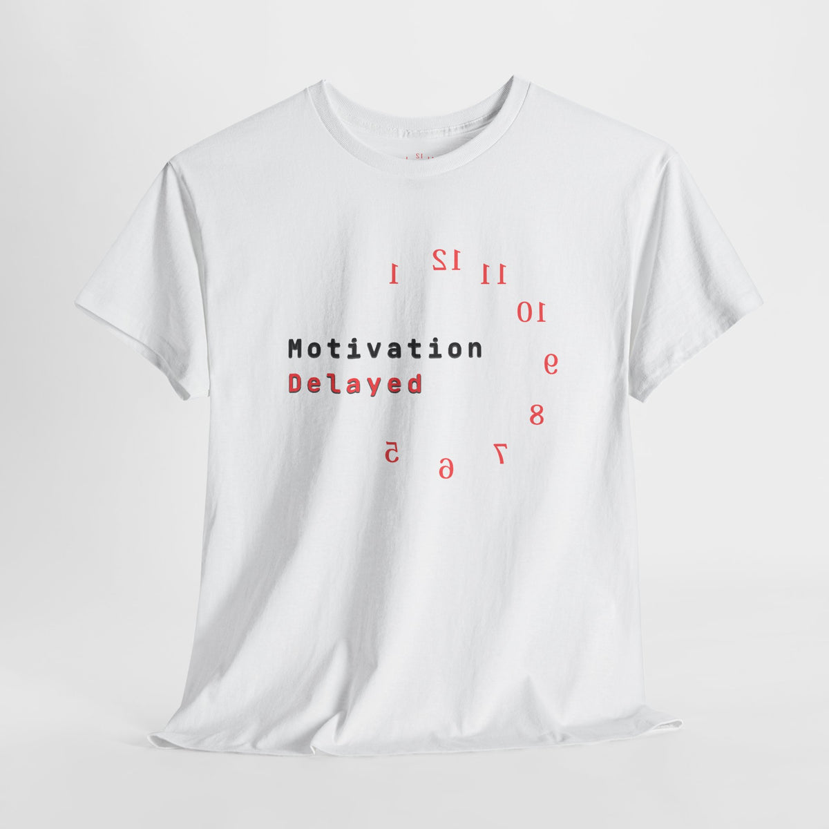 Motivation Delayed | Light