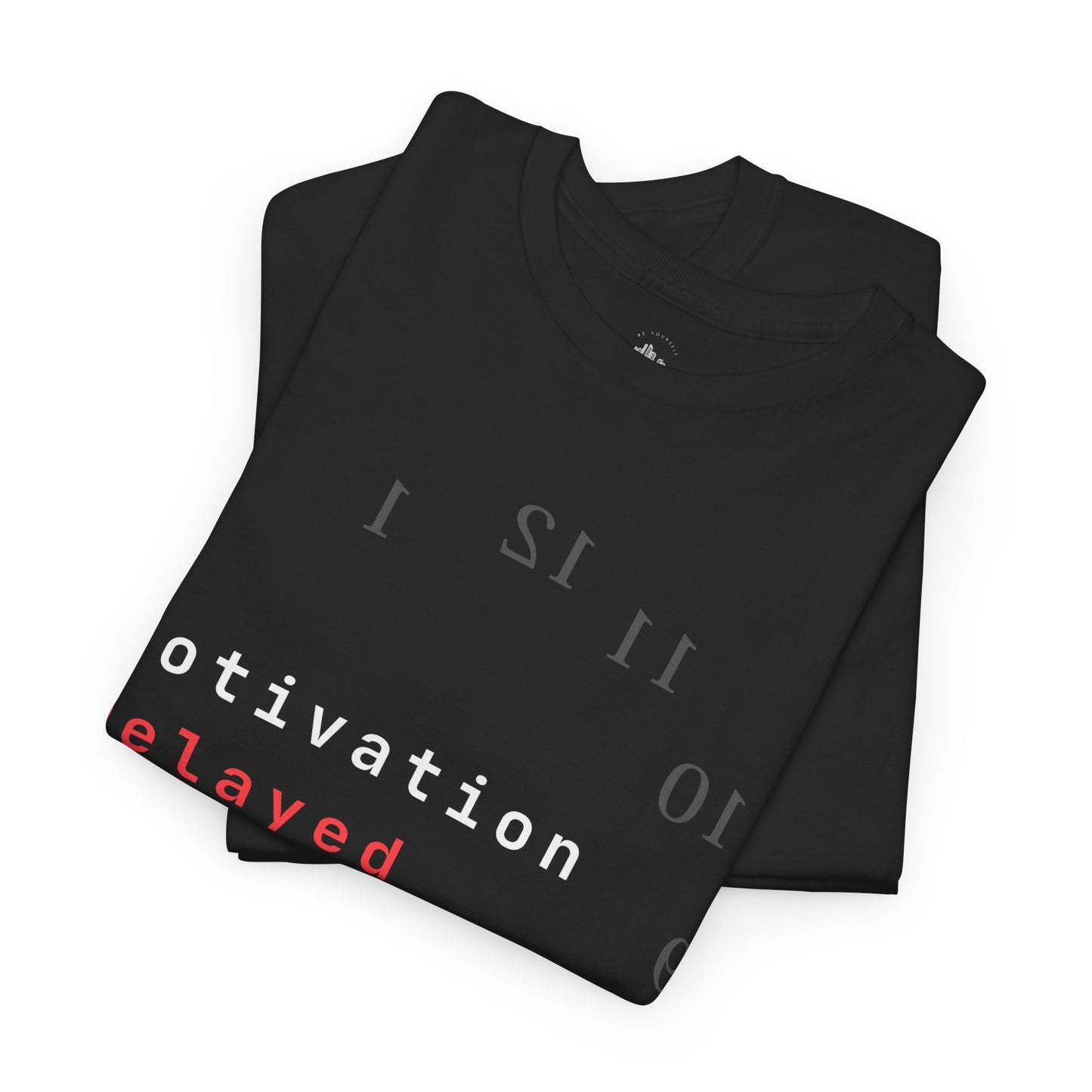 Motivation Delayed | Dark