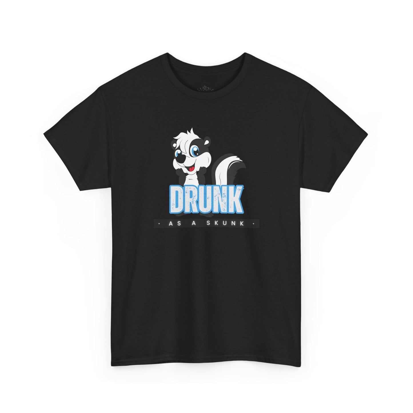 Drunk as a Skunk