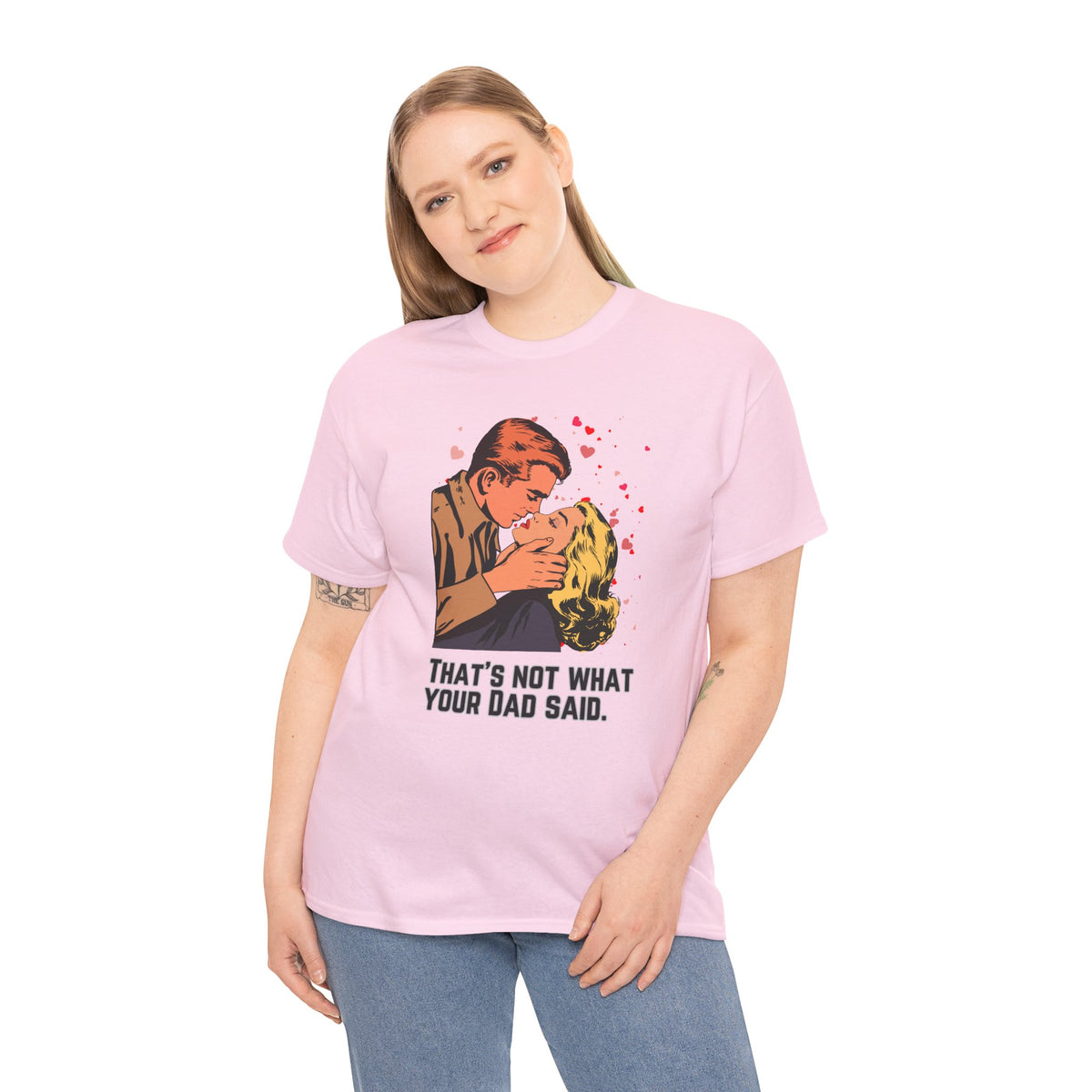 That's NOT what your Dad said - No. 1