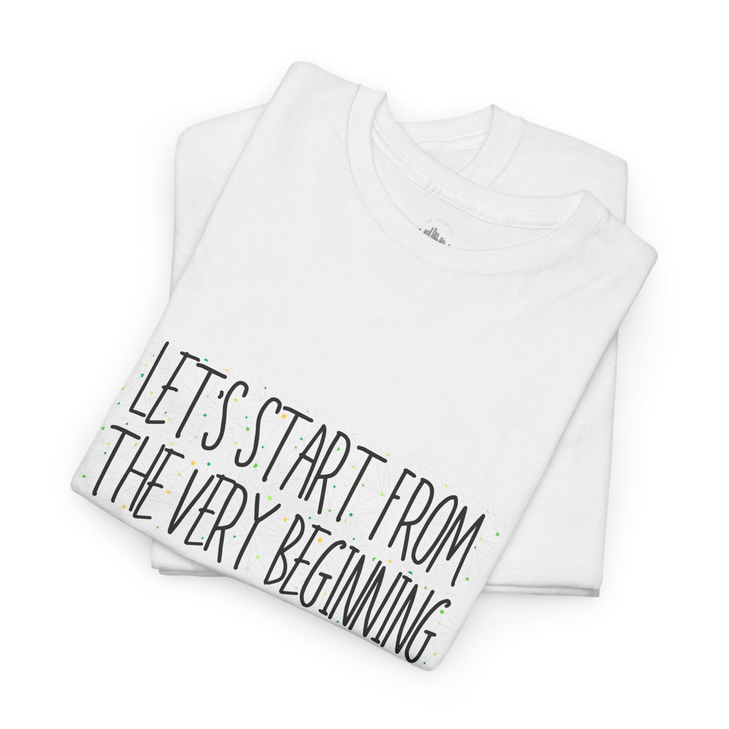 Let's start from the very beginning No. 1