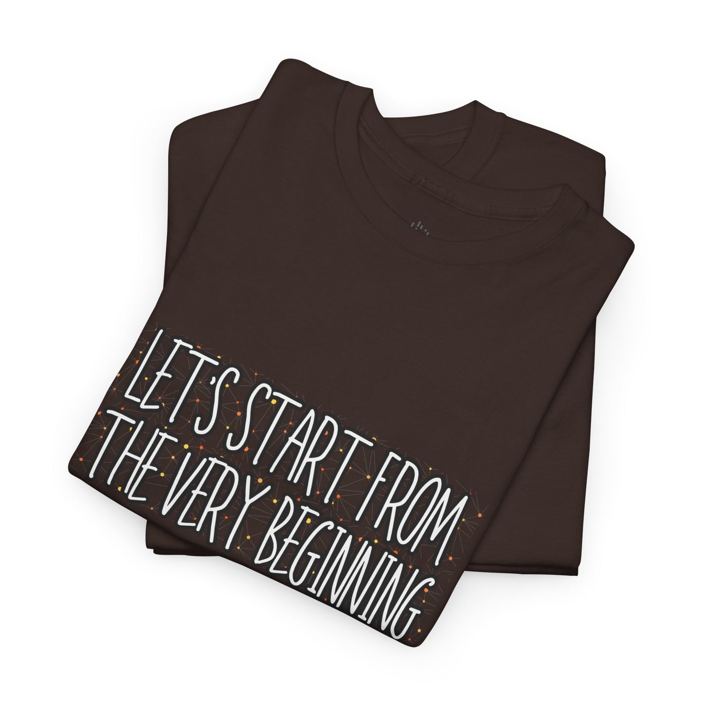 Let's start from the very beginning No. 2