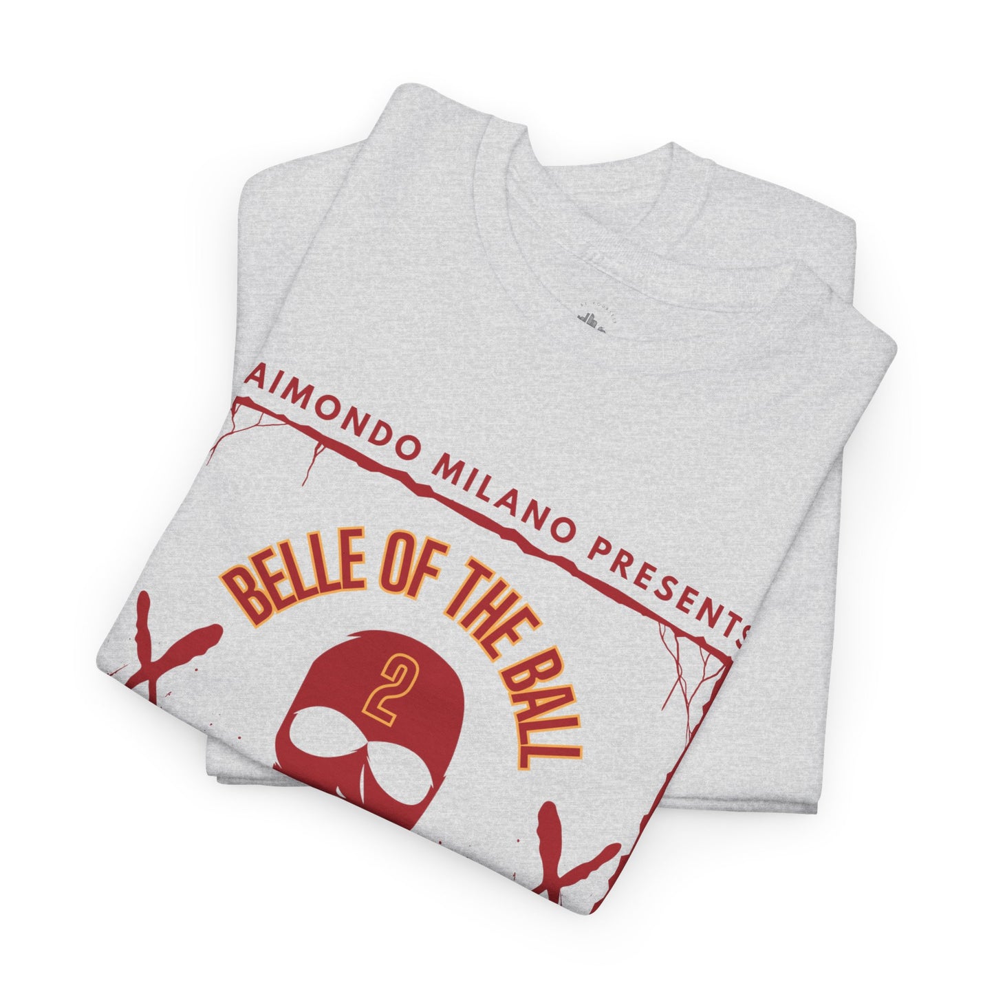Belle of the Ball 2 | Hell's Belle is Back No. 1
