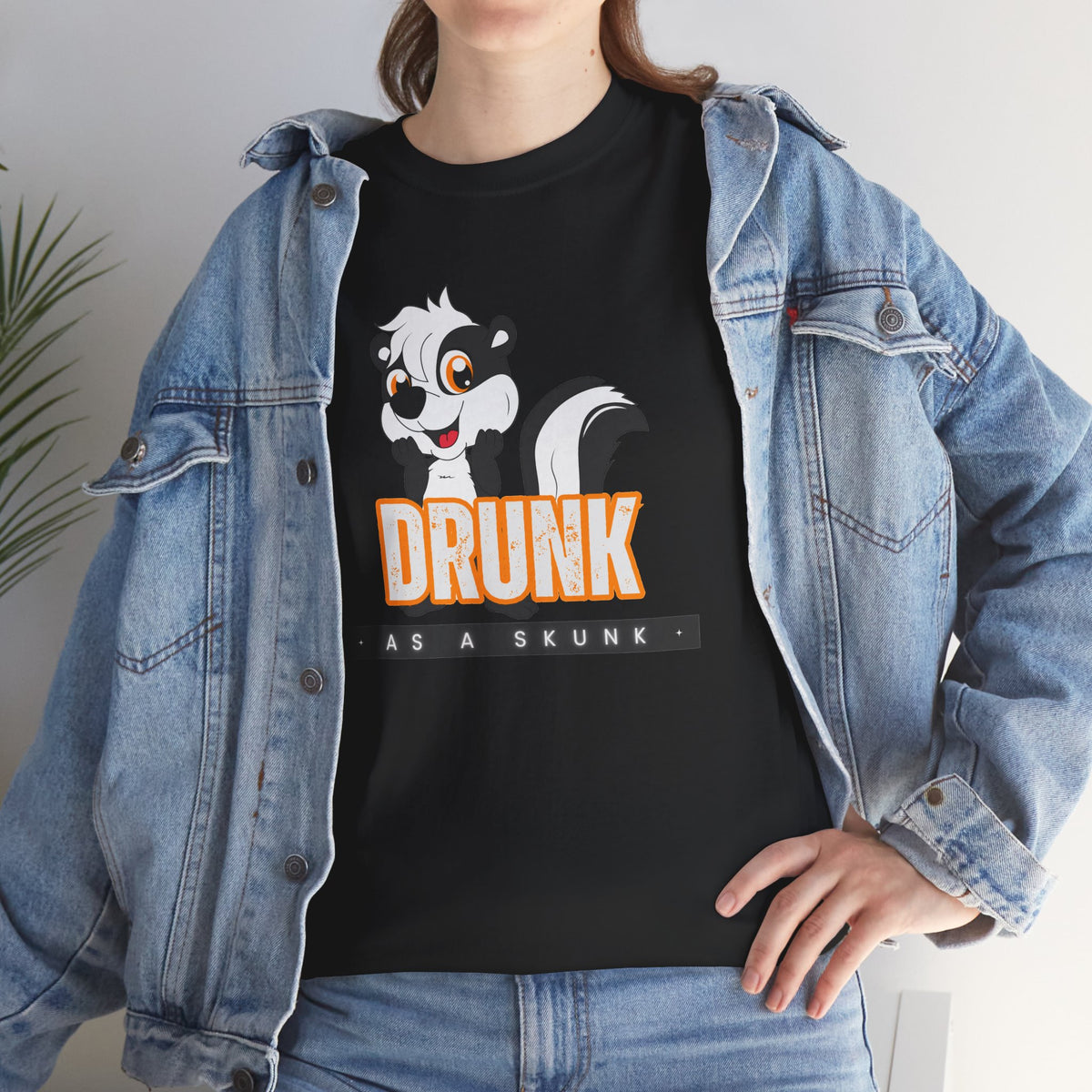 Drunk as a Skunk