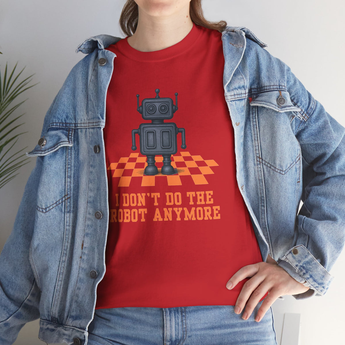 I don't do the Robot anymore, too