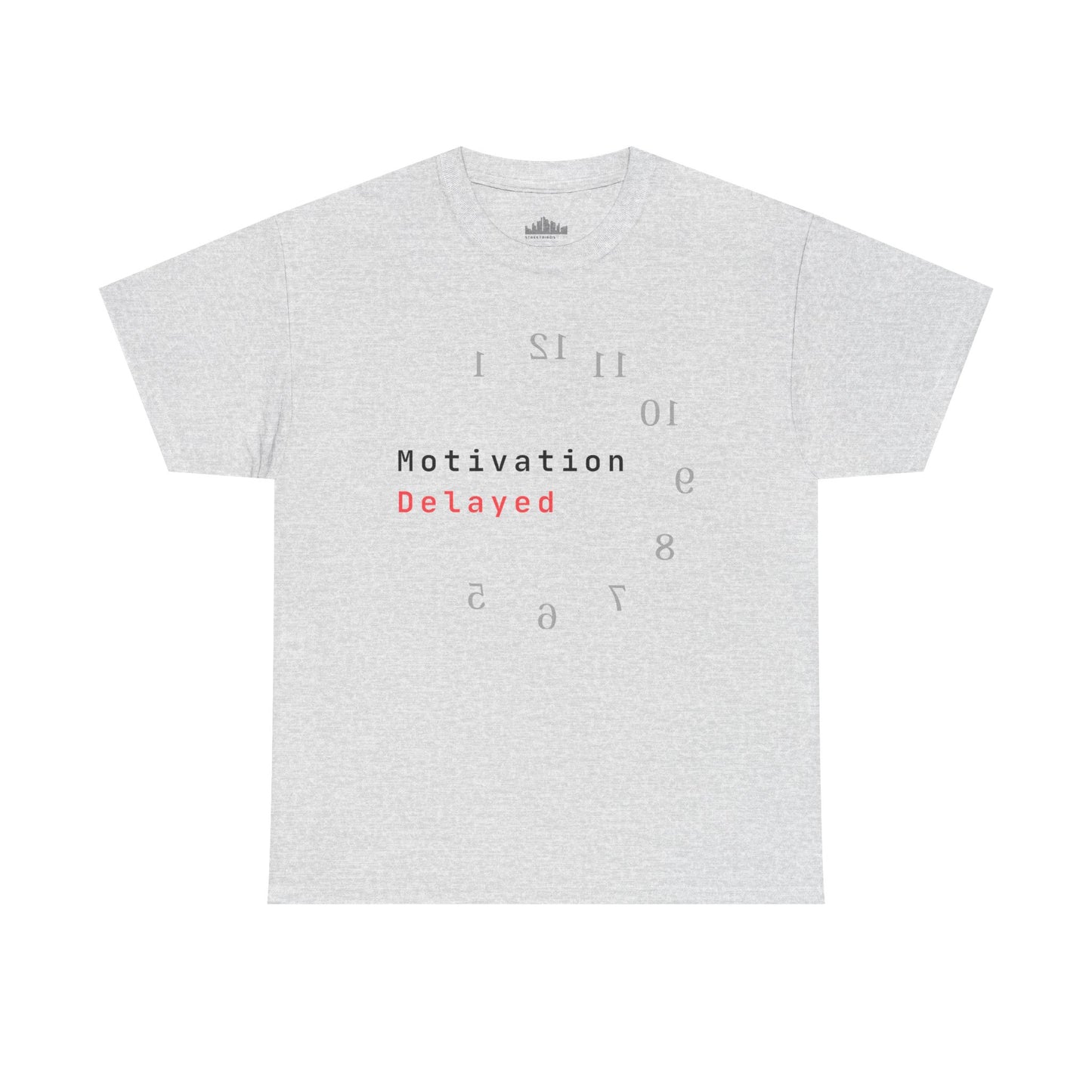 Motivation Delayed | Light